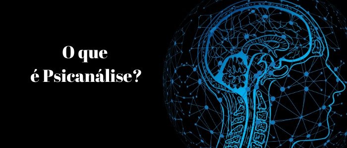 O que é Psicanalise?
